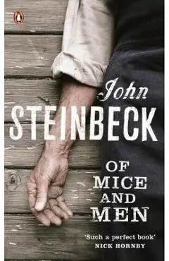 Of Mice and Men - John Steinbeck