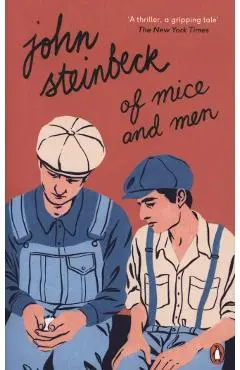 Of Mice and Men - John Steinbeck