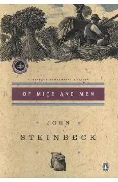 Of Mice and Men - John Steinbeck