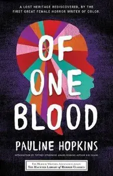 Of One Blood: Or, the Hidden Self, Paperback/Pauline Hopkins