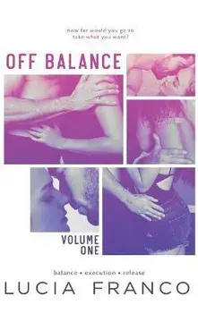 Off Balance Volume I, Hardcover/Lucia Franco