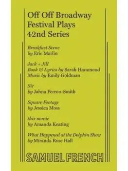 Off Off Broadway Festival Plays, 42nd Series, Paperback/Amanda Keating