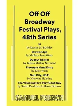 Off Off Broadway Festival Plays, 48th Series, Paperback/Darius M. Buckley