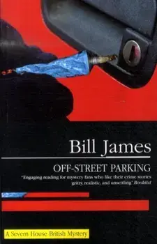 Off-street Parking, Paperback/Bill James