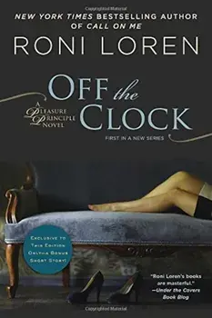 Off the Clock, Paperback/Roni Loren