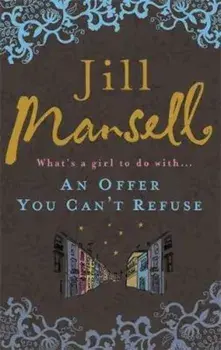 Offer You Can't Refuse, Paperback/Jill Mansell