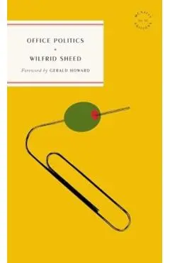 Office Politics - Wilfrid Sheed