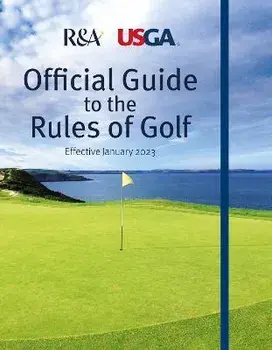 Official Guide to the Rules of Golf, Paperback/R&A (Author)