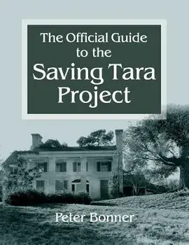 Official Guide to the Saving Tara Project, Paperback/Peter Bonner