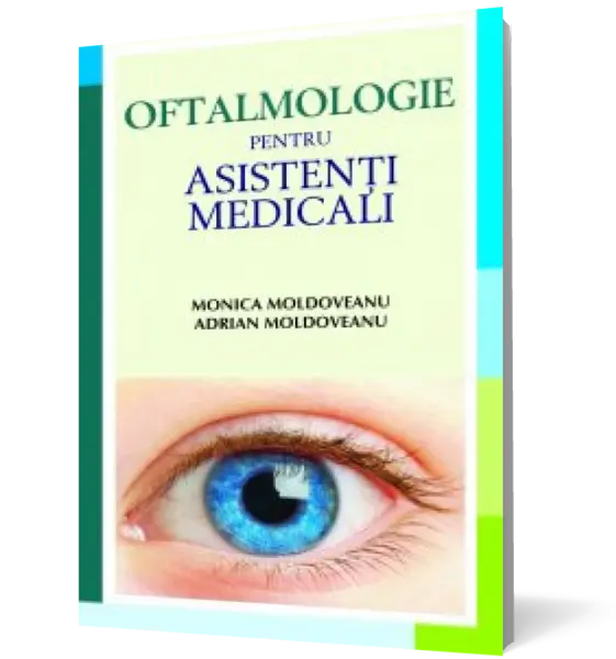 Oftalmologie pentru asistenti medicali