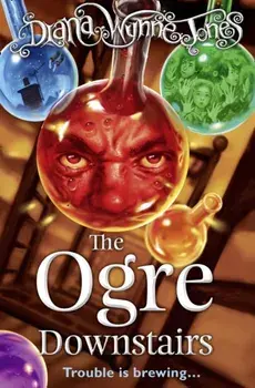 Ogre Downstairs, Paperback/Diana Wynne Jones