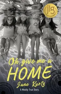 Oh Give Me a Home - Jane Kurtz