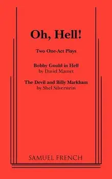 Oh, Hell!: Two One Act Plays, Paperback/David Mamet