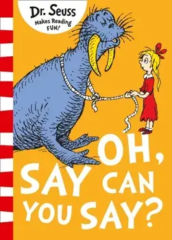 Oh Say Can You Say?, Paperback/Dr. Seuss