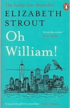 Oh William - Elizabeth Strout