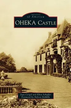 Oheka Castle, Hardcover/Joan Cergol