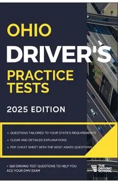 Ohio Driver's Practice Tests: + 360 Driving Test Questions To Help You Ace Your DMV Exam. - Ged Benson