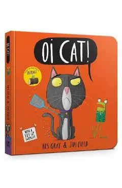 Oi Cat! Board Book