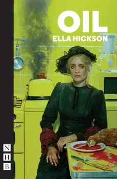 Oil, Paperback/Ella Hickson