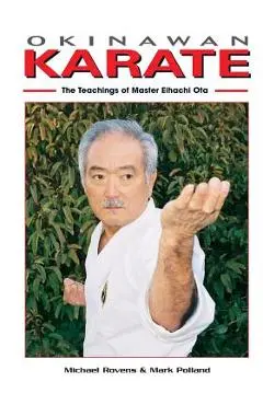Okinawan Karate - Michael Rovens