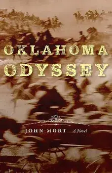 Oklahoma Odyssey, Paperback/John Mort