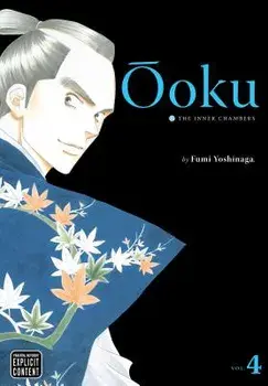 oku: The Inner Chambers, Vol. 4, Paperback/Fumi Yoshinaga