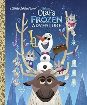 Olaf's Frozen Adventure Little Golden Book (Disney Frozen), Hardcover/Andrea Posner-Sanchez