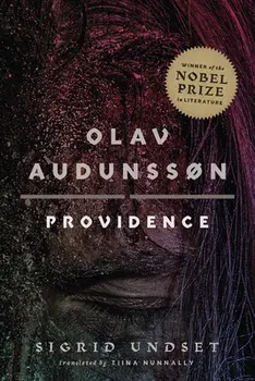 Olav Audunssøn: II. Providence, Paperback/Sigrid Undset