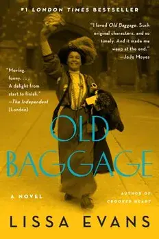 Old Baggage, Paperback/Lissa Evans