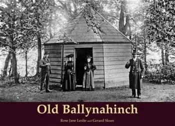Old Ballynahinch, Paperback/Gerard Sloan