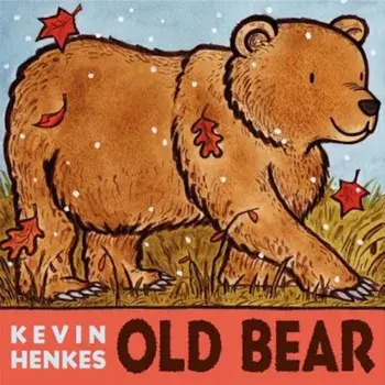 Old Bear Board Book, Hardcover/Kevin Henkes
