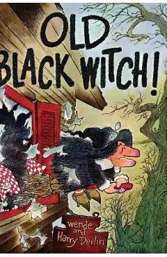 Old Black Witch - Wende And Harry Devlin