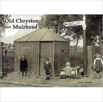 Old Chryston and Muirhead, Paperback/John Hood