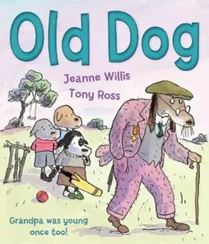 Old Dog, Paperback/Jeanne Willis