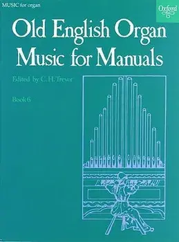 Old English Organ Music for Manuals Book 6, Sheet Map/***