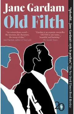 Old Filth - Jane Gardam