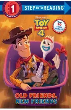 Old Friends, New Friends (Disney/Pixar Toy Story 4) - Natasha Bouchard
