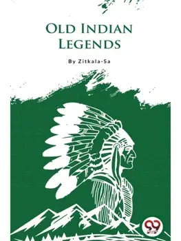 Old Indian Legends, Paperback/***