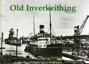 Old Inverkeithing, Paperback/Edward Robinson