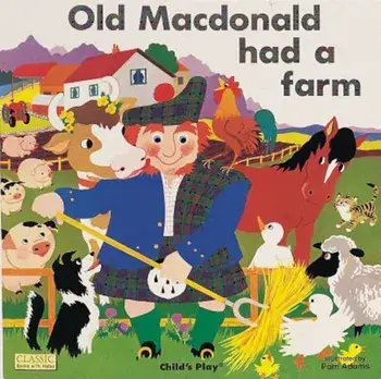 Old MacDonald Had a Farm, Hardcover/Pam Adams