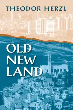 Old New Land, Paperback/Theodor Herzl