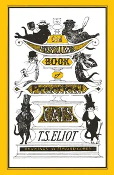 Old Possum's Book of Practical Cats. Illustrated by Edward Gorey, Main, Paperback/T. S. Eliot