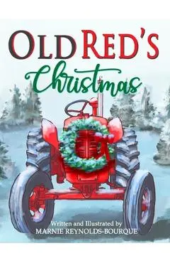 Old Red's Christmas - Marnie Reynolds-bourque