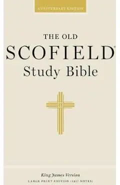 Old Scofield Study Bible-KJV-Large Print - C. I. Scofield