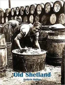 Old Shetland, Paperback/Guthrie Hutton