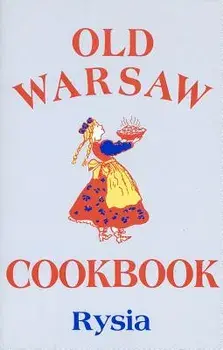 Old Warsaw Cookbook, Paperback/Rysia Rysia
