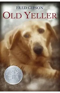 Old Yeller - Fred Gipson