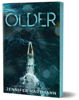 Older. A Forbidden Age Gap Romance from the Author of Still Beating and The Wrong Heart, Paperback/Jennifer Hartmann