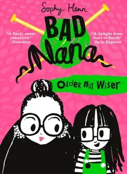 Older Not Wiser, Paperback/Sophy Henn