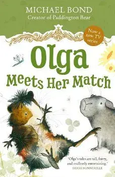 Olga Meets Her Match. 1, Paperback/Michael Bond